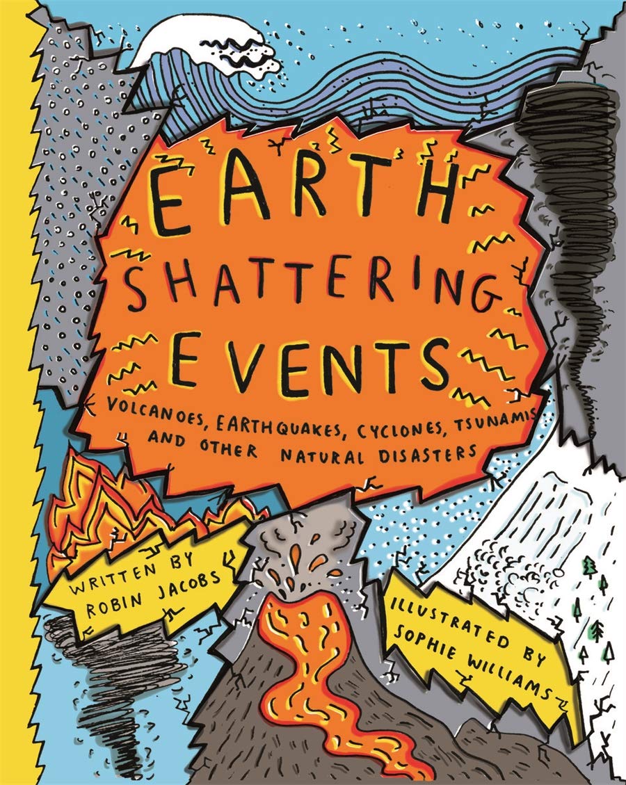 Earth-Shattering Events: An interview with Sophie Williams and Robin ...